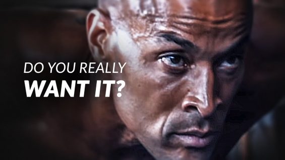DO YOU REALLY WANT IT? – Best Motivational Speech