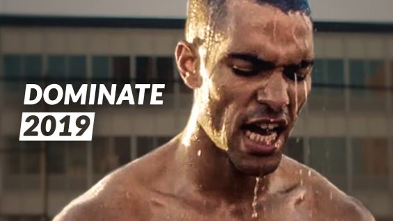 DOMINATE 2019 – New Year Motivational Video