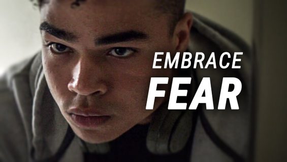 EMBRACE FEAR – Powerful Motivational Video