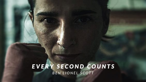 EVERY SECOND COUNTS – Powerful Motivational Video
