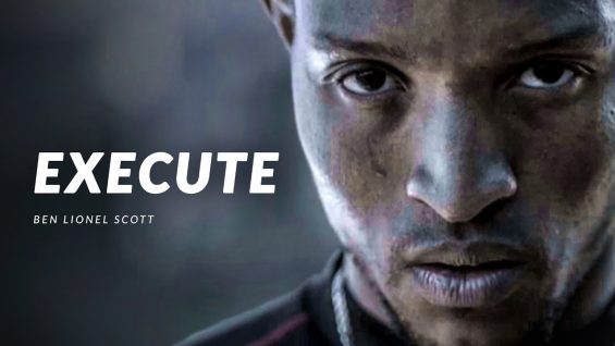 EXECUTE – Best Motivational Video