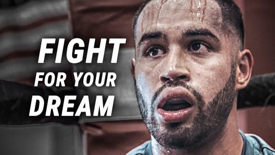 FIGHT FOR YOUR DREAM – Powerful Motivational Video