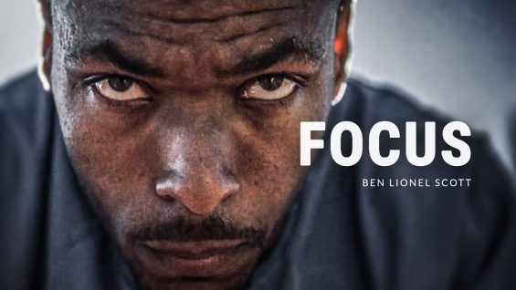 FOCUS – Powerful Motivational Video