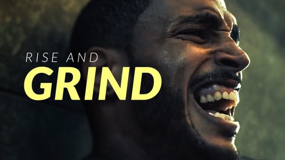 GRIND – Powerful Motivational Video