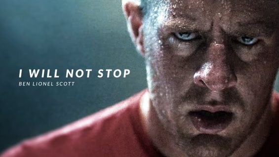 I WILL NOT STOP – Best Motivational Video