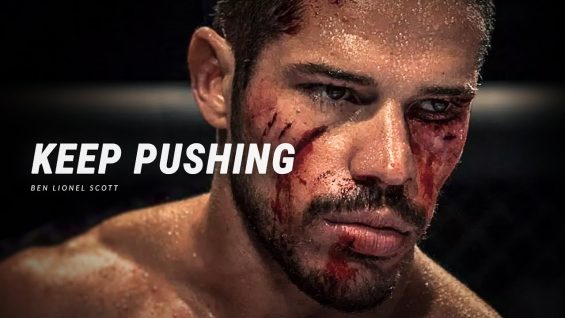 KEEP PUSHING – Powerful Motivational Video