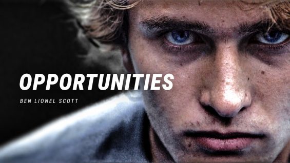 OPPORTUNITIES – Best Motivational Video