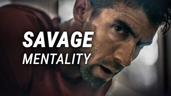 SAVAGE MENTALITY – Motivational Video for Success in Life