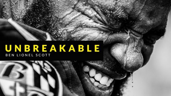 UNBREAKABLE – Motivational Video