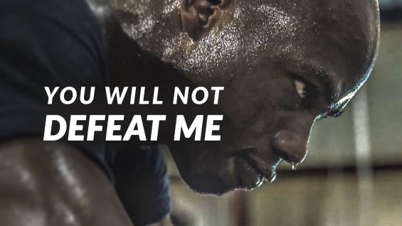YOU WILL NOT DEFEAT ME – Powerful Motivational Video
