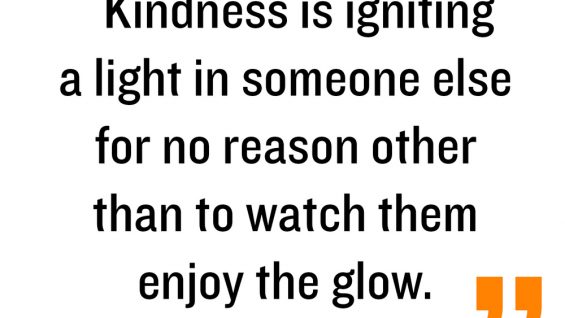 kindness is igniting